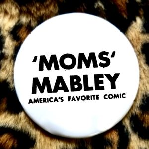 2.25 inch moms mabley button badge pin